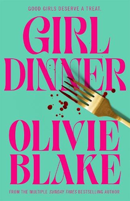 Girl Dinner, Olivie Blake - Paperback - 9781035011438