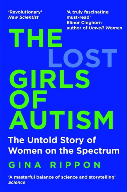 The Lost Girls of Autism, Gina Rippon - Paperback - 9781035011643