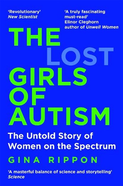 The Lost Girls of Autism, Gina Rippon - Paperback - 9781035011643