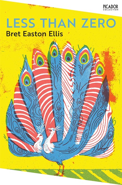 Less Than Zero, Bret Easton Ellis - Paperback - 9781035012756