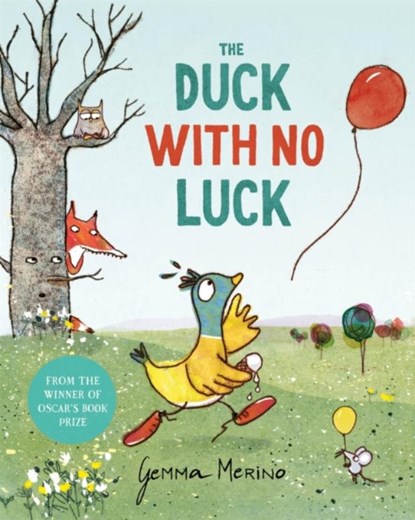 The Duck with No Luck, Gemma Merino - Paperback - 9781035013128
