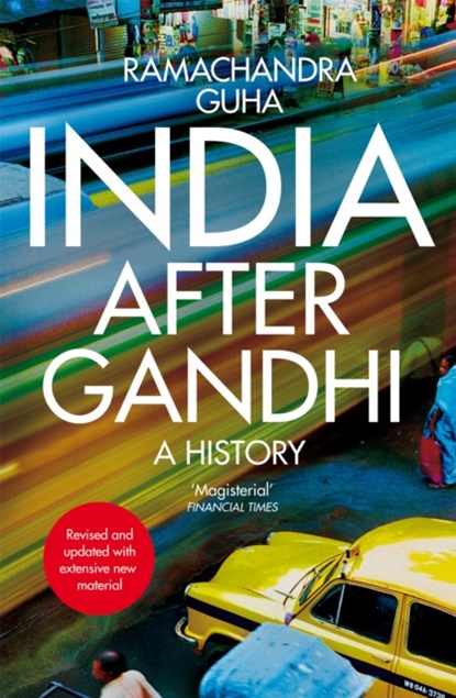 India After Gandhi, Ramachandra Guha - Paperback - 9781035014729