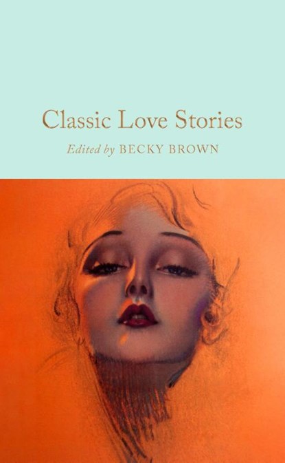 Classic Love Stories, Becky Brown - Gebonden - 9781035014903