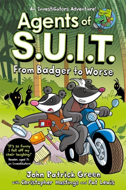 Agents of S.U.I.T.: From Badger to Worse, John Patrick Green - Paperback - 9781035015481