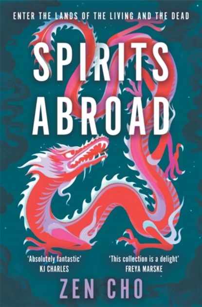 Spirits Abroad, Zen Cho - Paperback - 9781035015665