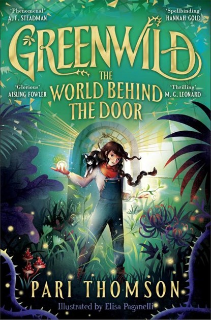 Greenwild: The World Behind The Door, Pari Thomson - Paperback - 9781035015740