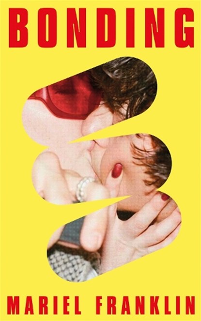 Bonding, Mariel Franklin - Paperback - 9781035016594