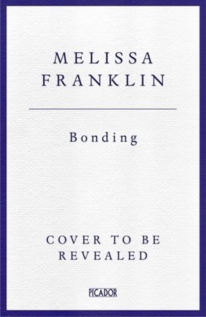Bonding, Mariel Franklin - Ebook - 9781035016600