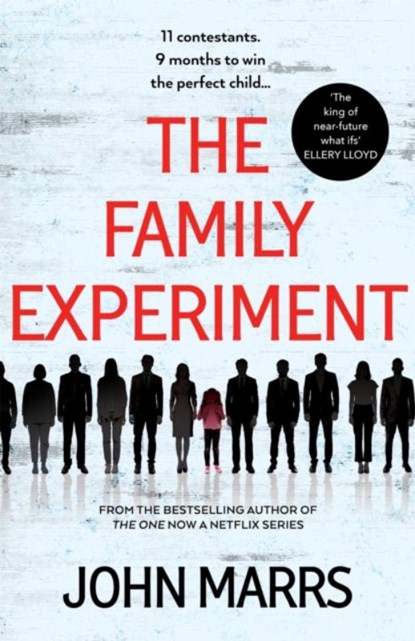 The Family Experiment, John Marrs - Gebonden - 9781035016976