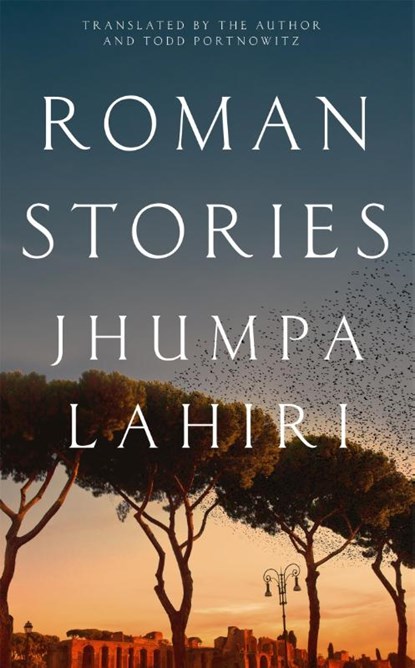 Roman Stories, Jhumpa Lahiri - Paperback - 9781035017560