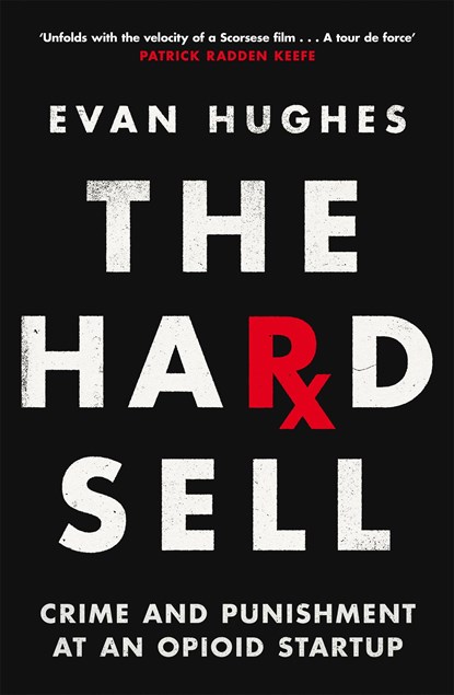 The Hard Sell, Evan Hughes - Paperback - 9781035017898