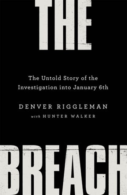 The Breach, Denver Riggleman - Ebook - 9781035018826