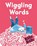 Wiggling Words, Kate Rolfe - Gebonden - 9781035019717