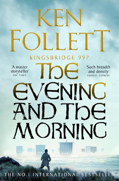 The Evening and the Morning, Ken Follett - Paperback - 9781035020164