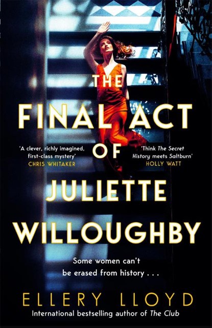 The Final Act of Juliette Willoughby, Ellery Lloyd - Gebonden - 9781035020805