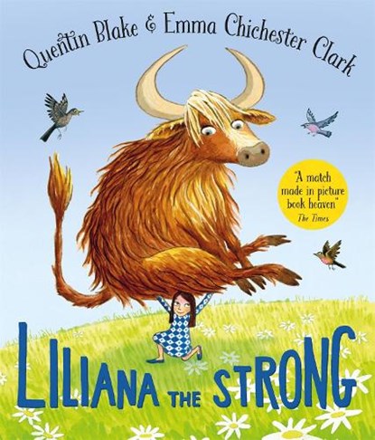Liliana the Strong, Quentin Blake - Gebonden - 9781035020935