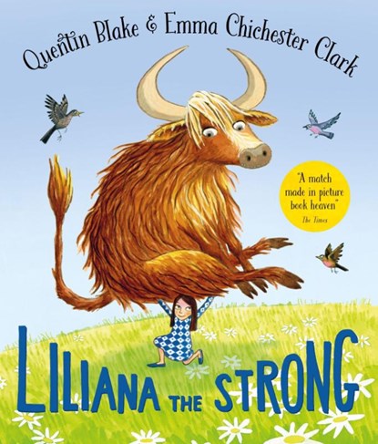 Liliana the Strong, Quentin Blake - Gebonden - 9781035020935