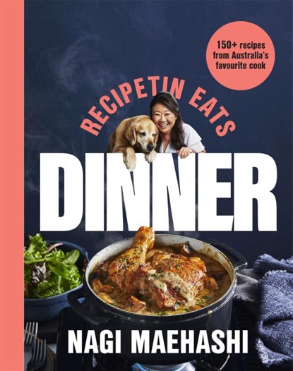 RecipeTin Eats: Dinner, Nagi Maehashi - Paperback - 9781035020973