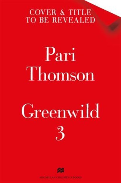 Greenwild: The Forest in the Sky, Pari Thomson - Ebook - 9781035021192