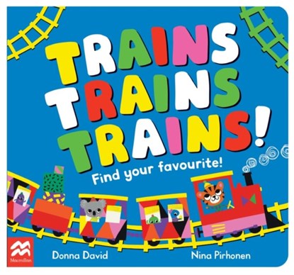 Trains Trains Trains!, Donna David - Gebonden - 9781035022106