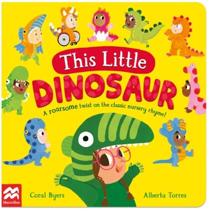 This Little Dinosaur, Coral Byers - Gebonden - 9781035022137