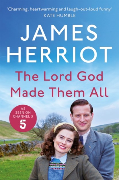 The Lord God Made Them All, James Herriot - Paperback - 9781035022380