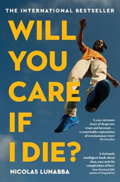 Will You Care If I Die?, Nicolas Lunabba - Paperback - 9781035022595