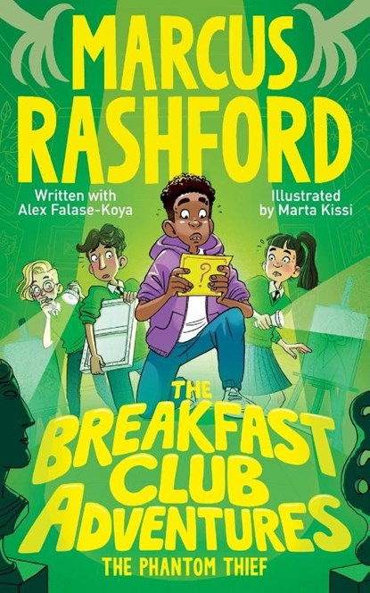 The Breakfast Club Adventures: The Phantom Thief, Marcus Rashford - Paperback - 9781035022670