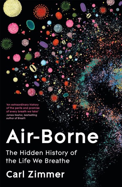 Air-Borne, Carl Zimmer - Gebonden - 9781035023462