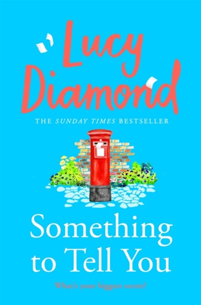 Something to Tell You, Lucy Diamond - Paperback - 9781035024087