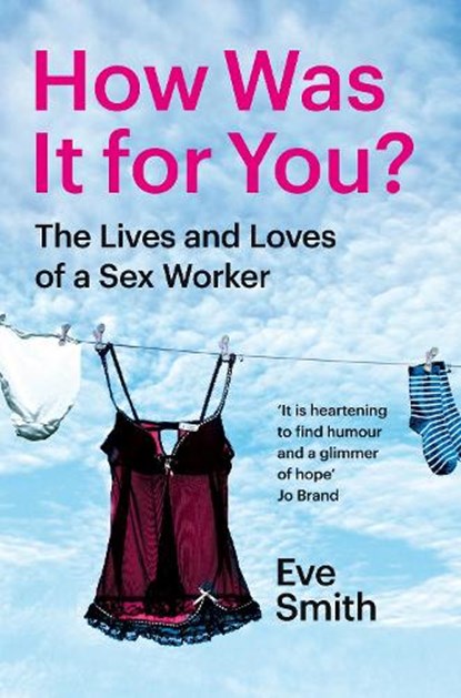 How Was It for You?, Eve Smith - Paperback - 9781035024537