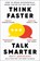 Think Faster, Talk Smarter, Matt Abrahams - Paperback - 9781035024971