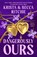 Dangerously Ours, Krista Ritchie ; Becca Ritchie - Paperback - 9781035025145
