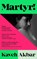 Martyr!, Kaveh Akbar - Paperback - 9781035026074