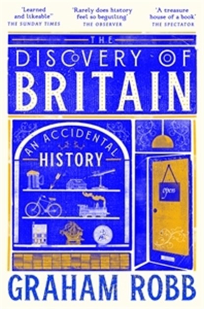 The Discovery of Britain, Graham Robb - Paperback - 9781035026135