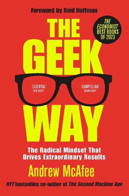 The Geek Way, Andrew McAfee - Paperback - 9781035026210