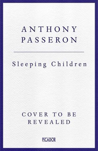 Sleeping Children, Anthony Passeron - Ebook - 9781035026517