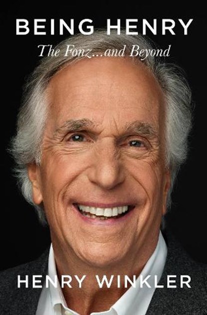 Being Henry, Henry Winkler - Gebonden - 9781035026654