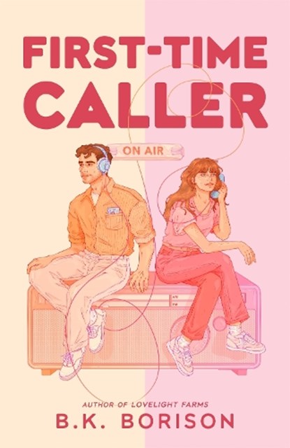 First Time Caller, B.K. Borison - Paperback - 9781035028894