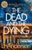 The Dead and the Dying, Lin Anderson - Gebonden - 9781035029259
