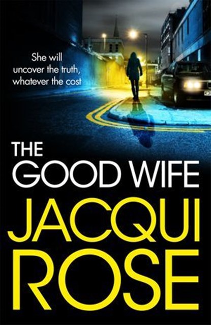 The Good Wife, Jacqui Rose - Ebook - 9781035030163