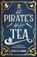 A Pirate's Life for Tea, Rebecca Thorne - Paperback - 9781035031108