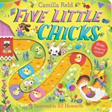 Five Little Chicks - Camilla Reid - 9781035031870