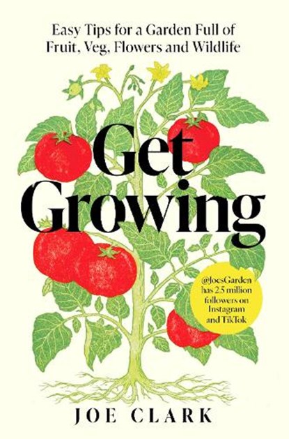 Get Growing, Joe Clark - Paperback - 9781035032327