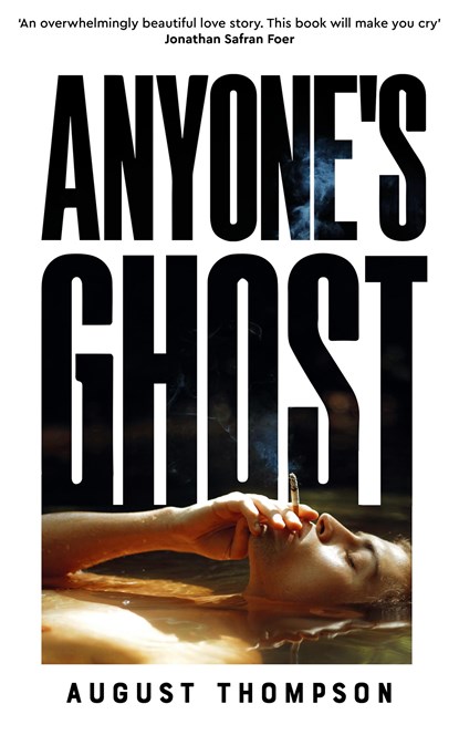 Anyone's Ghost, August Thompson - Paperback - 9781035034093