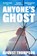 Anyone's Ghost, August Thompson - Paperback - 9781035034109