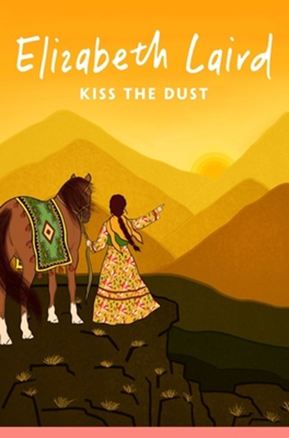 Kiss the Dust, Elizabeth Laird - Paperback - 9781035034703