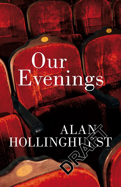 Our Evenings, Alan Hollinghurst - Paperback - 9781035038534