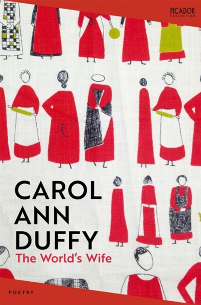 The World's Wife, Carol Ann Duffy DBE - Paperback - 9781035038541