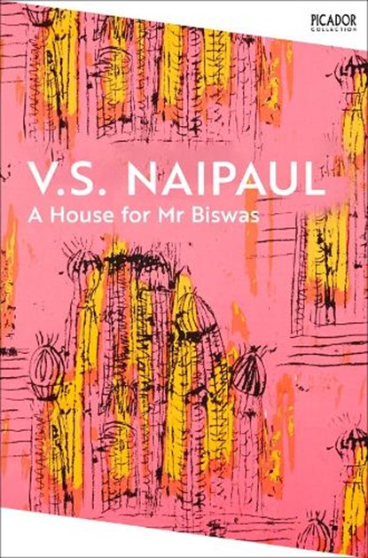 A House for Mr Biswas, V.S. Naipaul - Paperback - 9781035038602